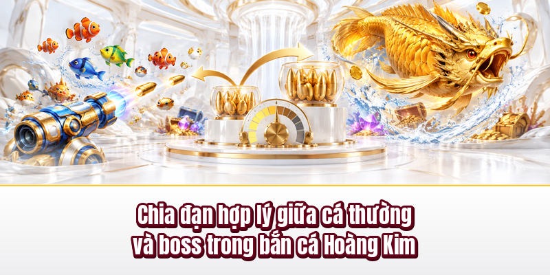 ban-ca-hoang-kim-3